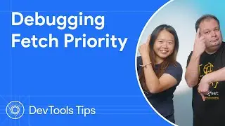 Debugging Fetch Priority 