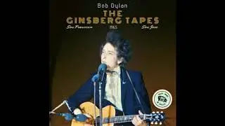 Bob Dylan - The Ginsberg Tapes (Live Recordings From 1965 - San Francisco / San Jose)