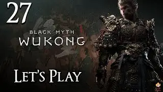 Black Myth: Wukong - Let's Play Part 27: Giants & Non-Pure