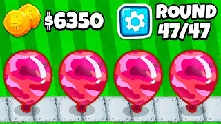 Round 47 with only $6350 (BTD 6)