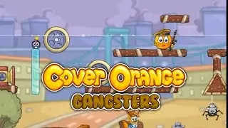 Cover Orange : Journey Gangster | Full Game Walkthrough | All Levels Completed