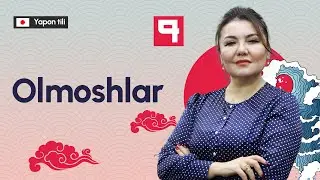 Olmoshlar | 9-dars | Yapon tilini 0 dan organish