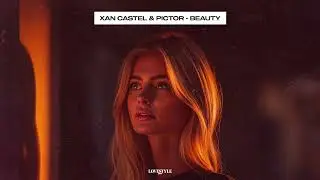 XAN CASTEL & PICTOR - BEAUTY