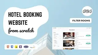 24 - Hotel Booking Website using PHP and MySQL | Filter Rooms