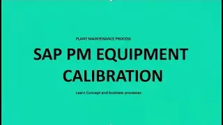 SAP PM - Equipment Calibration