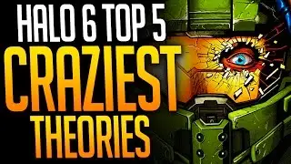 5 CRAZIEST but POSSIBLE Halo 6 Theories!