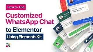 WhatsApp Widget for Elementor | Elementskit | All-in-one addon for Elementor