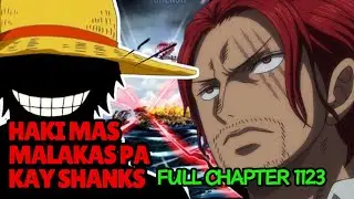 Mas malakas na Haki kaysa kay Shanks | Full Chapter 1123