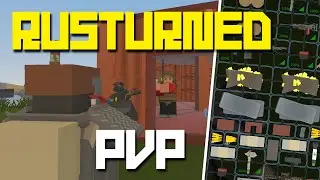 Rust Unturned - From Nothing To Most Stacked (Rusturned PVP Ep 1)