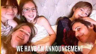 WE HAVE AN ANNOUNCEMENT