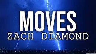 Moves - Zach Diamond [Sub Español / Lyrics]