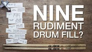 9 Different Rudiments In 1 Drum Fill?