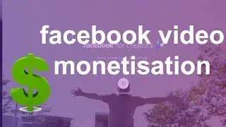 Facebook video Monetization💲Signup | Facebook for Creator