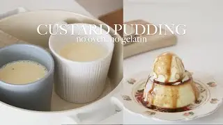 No Bake, No Gelatin, ONLY 4 INGREDIENTS 🍮 Custard Pudding