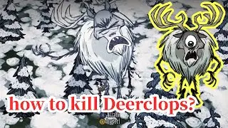 How to kill Deerclops in Don't Starve Together? The Easiest Way!