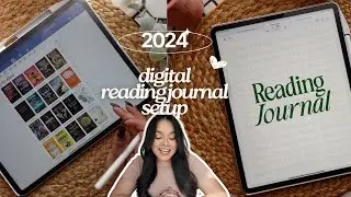 2024 Reading Journal Setup | Digital Journal - iPad Edition | Road to 100 Books! 📚 TOG SJM thoughts