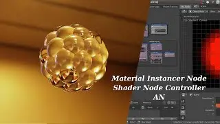 Material Instancer and Shader Controller Nodes For Animation Nodes For Blender 2.8