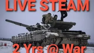 LIVE STREAM: Ukraine @ War for 2 Years, Israeli/Hamas War, Domestic issues