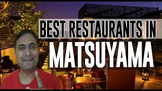 Best Restaurants and Places to Eat in Matsuyama , Japan