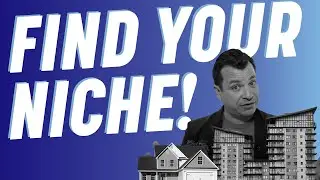 Real Estate Niche: How to Find Your Specialization