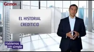 ¿Cómo te califican las entidades financieras?