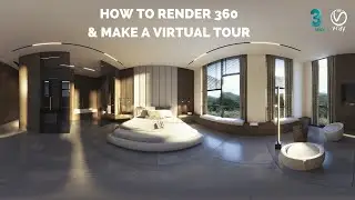 How to produce 360 Panorama photos in 3ds Max & V-Ray and create a Virtual Tour