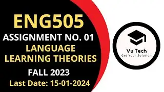 ENG505 ASSIGNMENT 1 SOLUTION FALL 2023 | ENG505 ASSIGNMENT 1 SOLUTION 2023| ENG505 ASSIGNMENT 1 2023