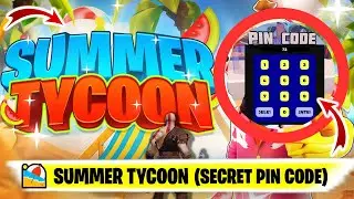 SUMMER TYCOON Fortnite By 3vikingsstudios (SECRET PIN CODE) | Fortnite SUMMER TYCOON Secret Code