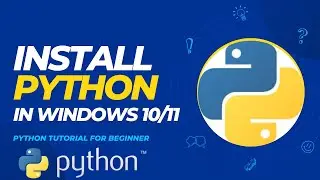 *New* Install Python 3.11.4 For Windows 11 | Install python on windows 10/11