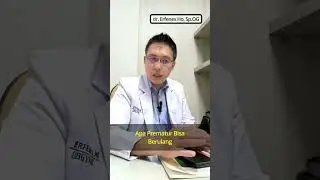 Sebab Prematur Berulang | dr. Erfenes Ho, Sp.OG