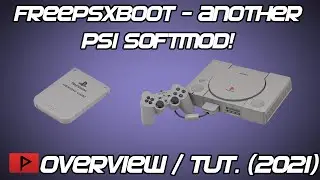 FreePSXBoot - A New PS1 Softmod Method! Overview and Tutorial (2021)