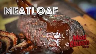 The BEST Smoked BBQ Meatloaf