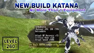 Toram Online - Build Katana Level Cap 260 | Modestia Build Katana