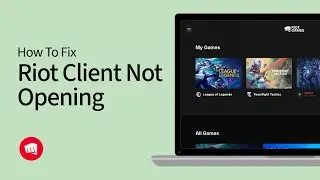 How To Fix Riot Client Not Opening or Not Launching Problem (Fix Valorant and LOL)