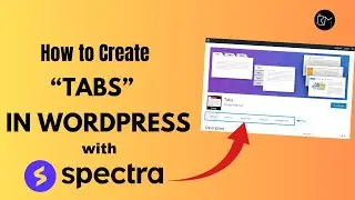 How to Create Tabs in Wordpress With Spectra