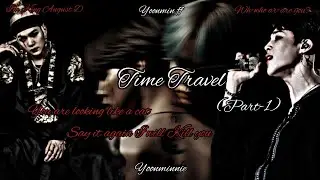 Time Travel(Part-1)|Yoonminff|#youtubevideo#viralvideo#yoonmin #yoongi #jimin #yoonminff|Yoonminnie