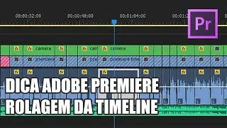 DICAS DE TIMELINE - Adobe Premiere