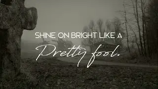 Pretty Fool - Beasts With No Name (LYRICS)