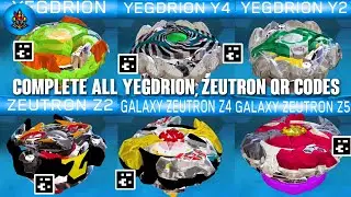 COMPLETE ALL YEGDRION AND ZEUTRON QR CODES BEYBLADE BURST APP | TOTAL BURST