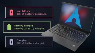 How To Get Battery Notifications on Arch Linux