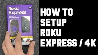 How To Setup Roku Express Step By Step Beginners Guide - Comprehensive Guide To Setup Roku Express