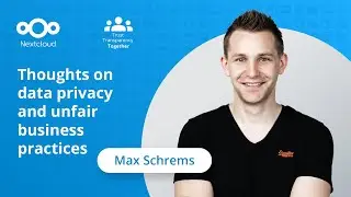 Max Schrems - Thoughts on EU Data Privacy | Nextcloud Conference 2023