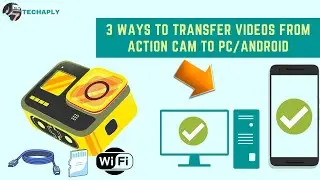 3 Ways to Transfer Videos From Action Camera To PC or Android