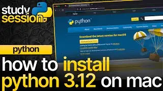 How To Install Python 3.12 On Mac