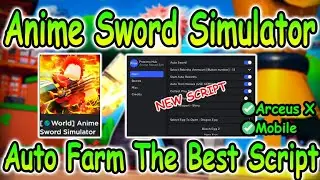 Arceus X Roblox Anime Sword Simulator Script #2 - Auto Farm GUI & More 2022