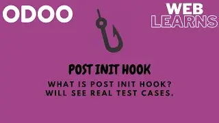 How to use post init hook in Odoo? Odoo Hooks Tutorial