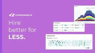 Hire Better For Less - CodersRank