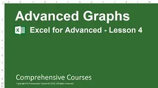 Advanced Graphs - Excel for Advanced -  Lesson 4