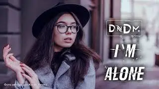 DNDM - I AM ALONE 2021