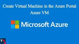 How To Create Windows Virtual Machine in the Azure Portal | Create Azure VM | Azure Virtual Machine